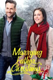 Marrying Father Christmas filmas