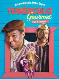 Tubérculo Gourmet filmas