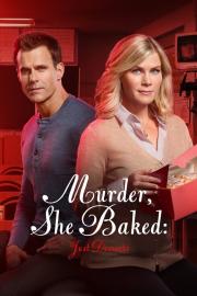 Murder, She Baked: Just Desserts filmas