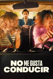 No me gusta conducir filmas