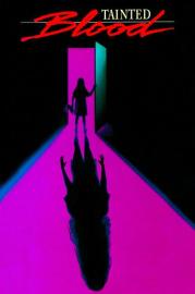 Tainted Blood filmas
