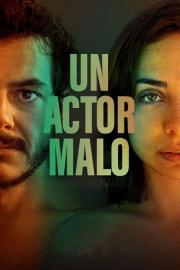 Un actor malo filmas