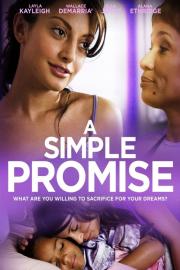 A Simple Promise filmas