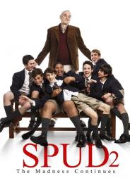 Spud 2: The Madness Continues filmas