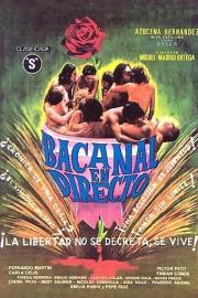 Bacanal en directo filmas