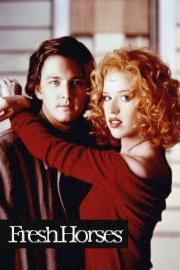 Fresh Horses filmas