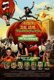 Attack of the Killer Tomatoes: Organic Intelligence filmas