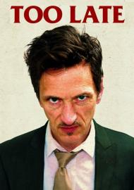 Too Late filmas