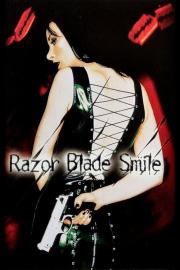Razor Blade Smile filmas