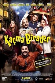 Kaçma Birader filmas