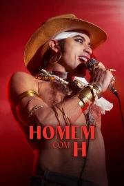 Homem com H filmas