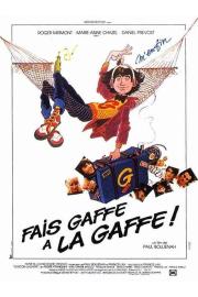 Fais gaffe à la gaffe ! filmas