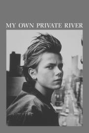 My Own Private River filmas