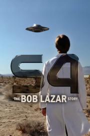 S4: The Bob Lazar Story filmas