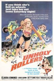 The Unholy Rollers filmas