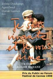 Je suis vivante et je vous aime filmas