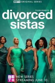 Tyler Perry's Divorced Sistas filmas
