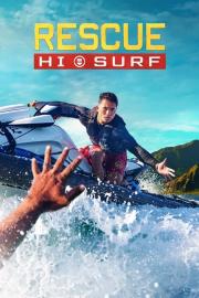 Rescue: HI-Surf filmas