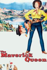 The Maverick Queen filmas