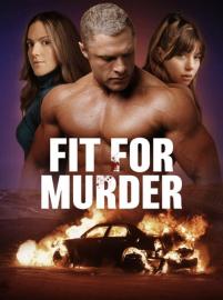 Fit for Murder filmas