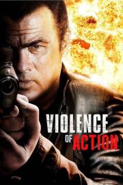 Violence of Action filmas