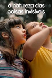 A Natureza das Coisas Invisíveis filmas