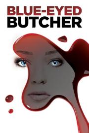 Blue-Eyed Butcher filmas
