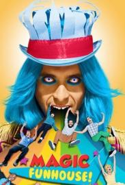 Magic Funhouse filmas