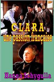 Clara, une passion française filmas