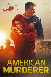 American Murderer filmas
