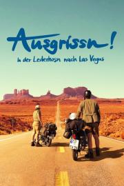 Ausgrissn! - In der Lederhosn nach Las Vegas filmas