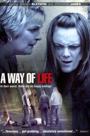A Way of Life filmas