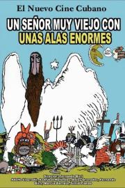 A Very Old Man with Enormous Wings filmas