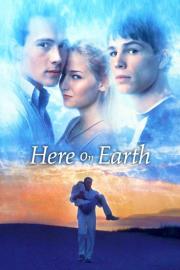 Here on Earth filmas