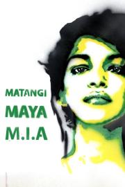 Matangi / Maya / M.I.A. filmas