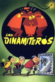 Los dinamiteros filmas