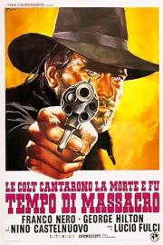 Le colt cantarono la morte e fu... tempo di massacro filmas
