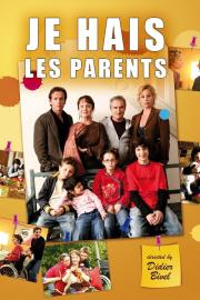 Je hais les parents filmas