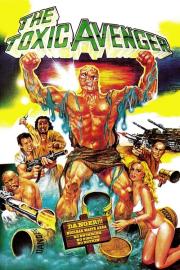 The Toxic Avenger filmas