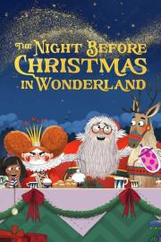 The Night Before Christmas in Wonderland filmas