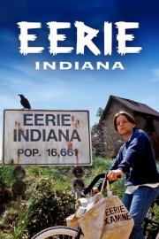 Eerie, Indiana filmas