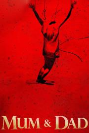 Mum & Dad filmas