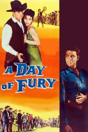 A Day of Fury filmas