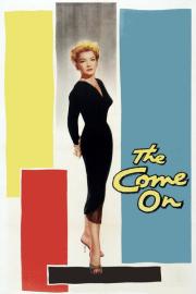 The Come On filmas
