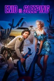 Enid Is Sleeping filmas