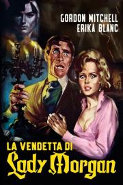La vendetta di Lady Morgan filmas