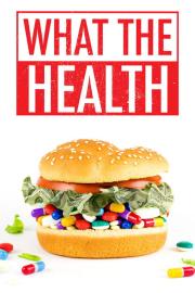 What the Health filmas