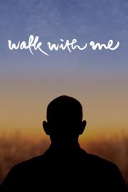 Walk with Me filmas