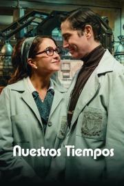 Nuestros tiempos filmas