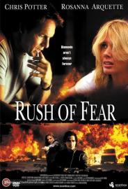 Rush of Fear filmas
